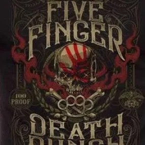 Five Finger Death Punch 100 Proof