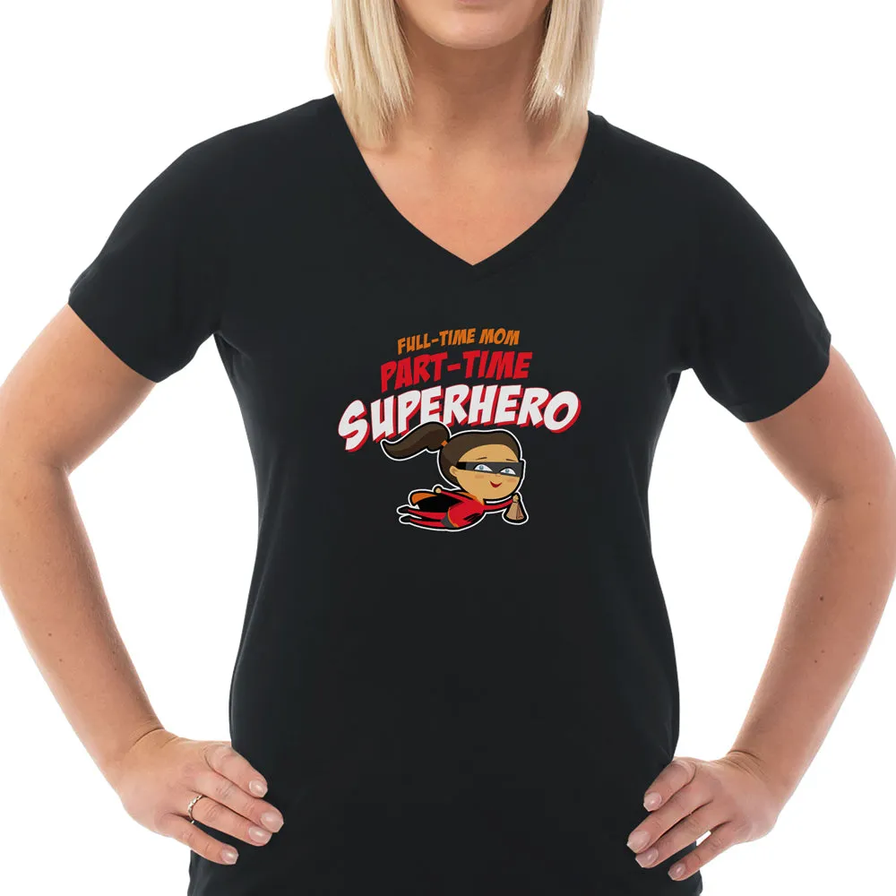 Part-time Superhero Ladies Cotton V-Neck T-Shirt